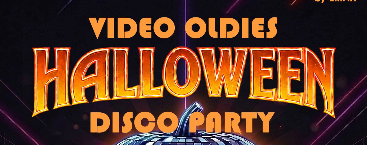 VIDEO OLDIES HALLOWEEN DISCO PARTY