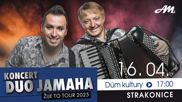 DUO JAMAHA - ŽIJE TO TOUR 2025! 