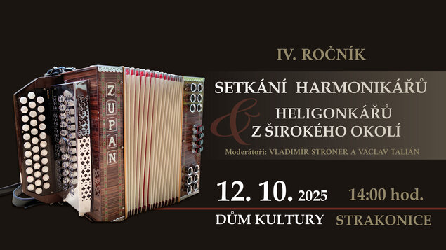 IV. ROČNÍK SETKÁNÍ HARMONIKÁŘŮ