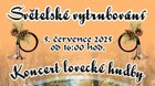 SVĚTELSKÉ VYTRUBOVÁNÍ MYSLIVECKÝCH TRUBAČŮ