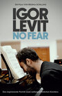 Igor Levit: Beze strachu