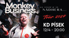 Monkey Business...ale stejně je to nádhera Tour 2024