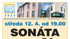 12. 4. 2023 od 19.00 hod. * SONÁTA PRO LŽÍCI -  DS Gaudium, derniéra