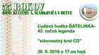 Vystúpenie ĽH Ďatelinka - krst CD Ďatelinka - 55. výročie DK A. Sládkoviča v Detve