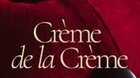 CRÈME DE LA CRÈME 2022