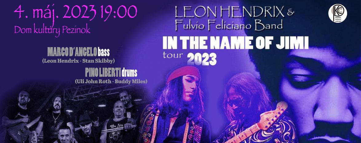 IN THE NAME OF JIMI TOUR 2023 : LEON HENDRIX & FULVIO FELICIANO BAND
