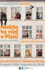 LETNÉ PREMIETANIE FILMU - Niekto to rád v Plzni