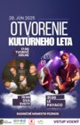 OTVORENIE KULTÚRNEHO LETA