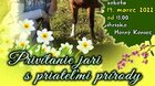 Privítanie jari s priateľmi prírody