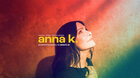 Anna K
