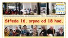 Středa 16. srpna od 18 hod. * koncert kapely VOLEJ