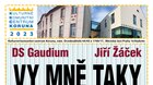 úterý 13. června 2023 od 19.00 hod. * VY MNĚ TAKY - DS Gaudium - Jiří Žáček