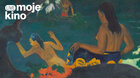 Gauguin na Tahiti – ztracený ráj | Moje kino LIVE