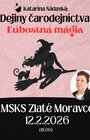 Dejiny čarodejníctva - Ľúbostná mágia