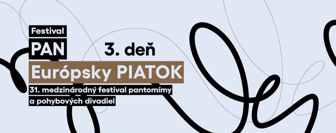 XXXI.PAN 2024 - EURÓPSKY PIATOK