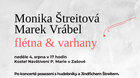 Monika Štreitová a Marek Vrábel – koncert 