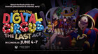 The Amazing Digital Circus: The Last Act
