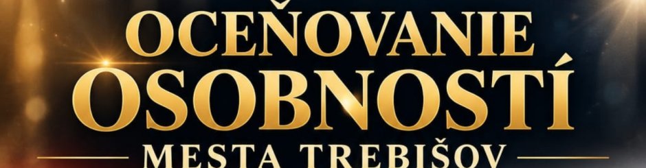 OCEŇOVANIE OSOBNOSTÍ MESTA TREBIŠOV_Martin Harich a Marek Masarik