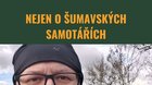 Nejen o šumavských samotářích