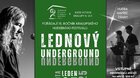 LEDNOVÝ UNDERGROUND – 25.1.2025