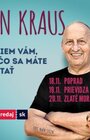 Ján Kraus - POVIEM VÁM, NA ČO SA MÁTE OPÝTAŤ