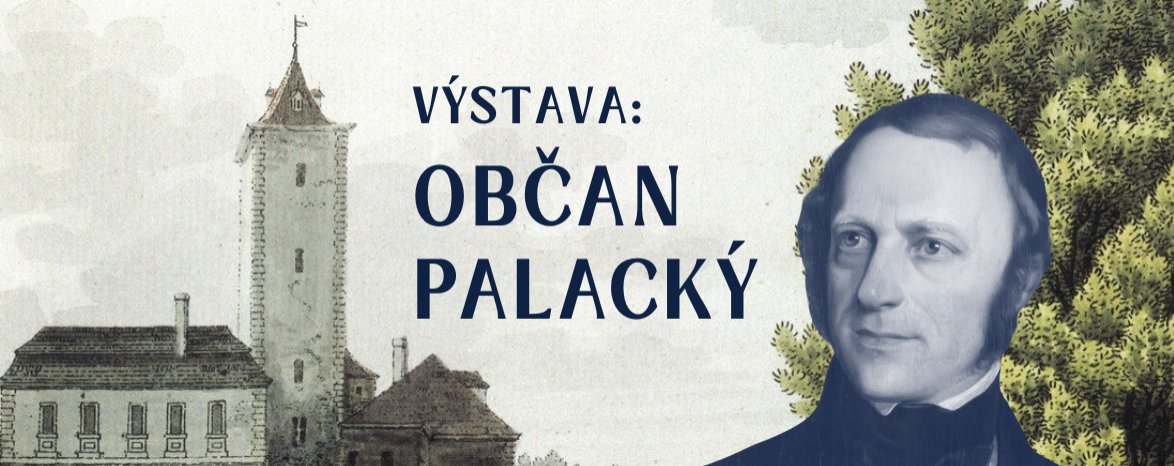 Výstava: Občan Palacký 