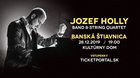 Jozer Hollý & String Quartet
