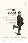 Jiří Suchý - Lehce s životem se prát 