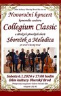 Novoroční koncert<br> komorního souboru Collegium Classic<br> a DPS Sboreček a Melodica při ZUŠ Uherský Brod