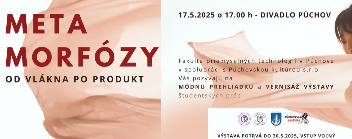 META  MORFÓZY OD VLÁKNA PO PRODUKT - vernisáž výstavy