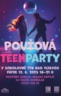 POUŤOVÁ TEENPARTY