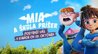 Mia a škola príšer