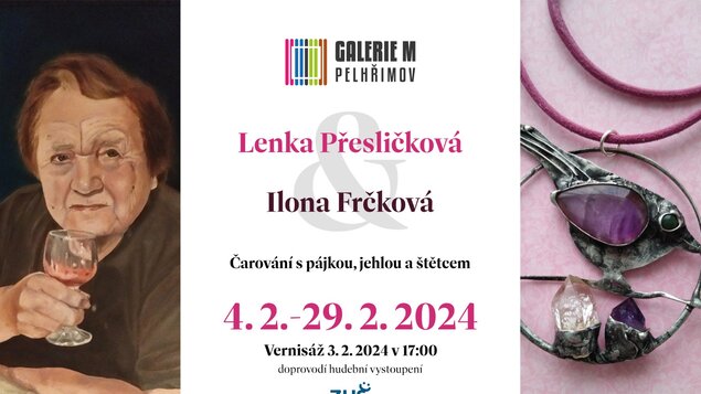 Čarování s pájkou, jehlou a štětcem: Lenka Přesličková & Ilona Frčková  