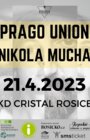 Prago Union & Nikola Mucha