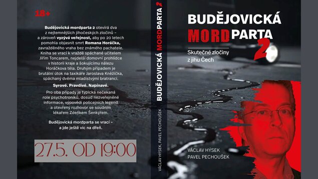 Budějovická MORDPARTA 2: Skutečné zločiny z jihu Čech – vyprávění kriminalistů