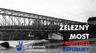 ŽELEZNÝ MOST V BARVÁCH REPUBLIKY - 17. listopad