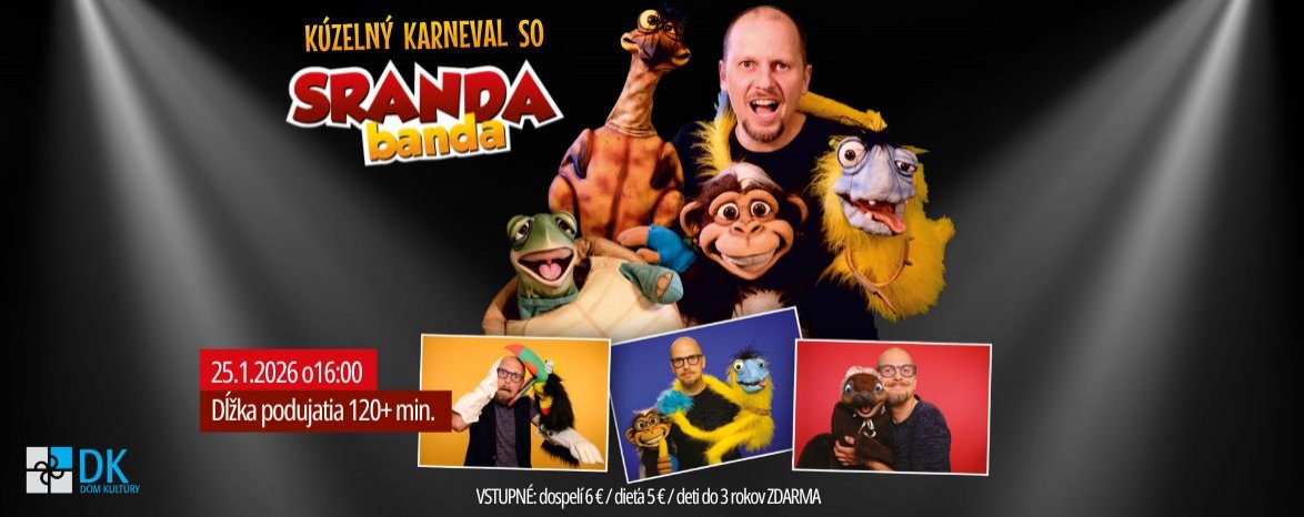 ROZPRÁVKOVÁ NEDEĽA: KÚZELNÝ KARNEVAL SO SRANDOU BANDOU