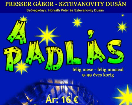 A PADLÁS - Magyarock Dalszínház musicalje