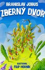 Zberný dvor - Príbehy živých smetí