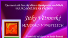 Výstava - Minerály v pastelech
