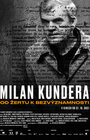 Milan Kundera: Od Žertu k Bezvýznamnosti | METRO SENIOR