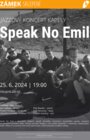 Speak No Emil - koncert