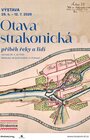 OTAVA STRAKONICKÁ - výstava