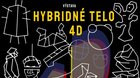 Hybridné telo 4D
