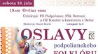 Ovčiar som - OSLAVY PODPOLIANSKEHO FOLKLÓRU 2021