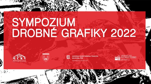 SYMPOZIUM DROBNÉ GRAFIKY 2022 - prezentace účastníků