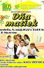 DEŇ MATIEK v Morovne
