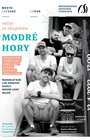 Večer so skupinou Modré Hory