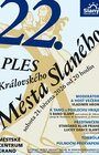 22. PLES KRÁLOVSKÉHO MĚSTA SLANÉHO
