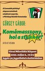 KOMÁMASSZONY, HOL A STUKKER? 06.05.2022